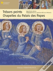 Capa do artigo Trésors Peints ; Chapelles Du Palais Des Papes D
