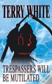 Capa do artigo Trespassers Will Be Mutilated