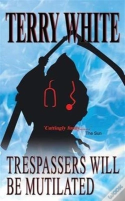 Capa do artigo Trespassers Will Be Mutilated