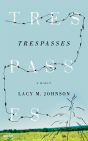 Trespasses - Preview