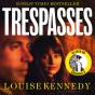 Trespasses - Preview