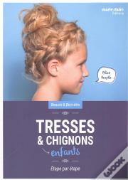 Tresses Et Chignons Enfants ; 30 Coiffures Pour Petites Princesses