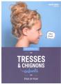 Tresses Et Chignons Enfants ; 30 Coiffures Pour Petites Princesses - Preview