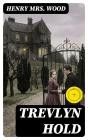 Trevlyn Hold - Preview