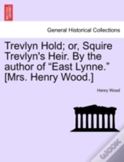 Capa do artigo Trevlyn Hold; Or, Squire Trevlyn