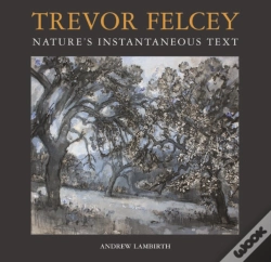 Capa do artigo Trevor Felcey Nature'S Instantaneous Text