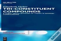 Tri-Constituent Compounds