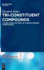 Tri-Constituent Compounds - Preview