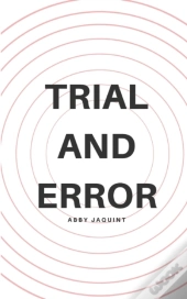 Trial And Error