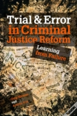 Capa do artigo Trial And Error In Criminal Justice Reform
