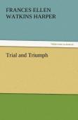 Trial And Triumph