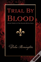 Trial By Blood