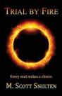 Trial By Fire: Every Soul Makes A Choice. - Preview