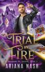 Trial By Fire - Preview