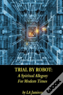 Trial By Robot