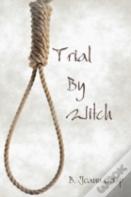Trial By Witch