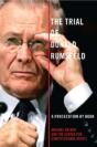 Trial Of Donald Rumsfeld - Preview