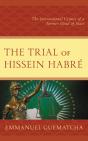 Trial Of Hissein Habre - Preview