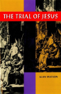 Trial Of Jesus - Preview