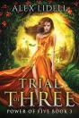 Trial Of Three - Preview