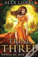 Trial Of Three