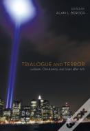 Trialogue And Terror