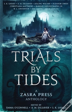 Capa do artigo Trials By Tides - A Zasra Press Anthology