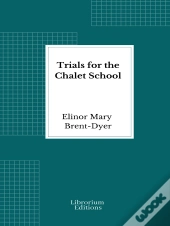Trials For The Chalet School