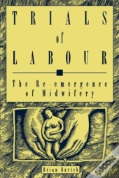 Trials Of Labour