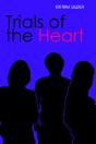 Trials Of The Heart - Preview