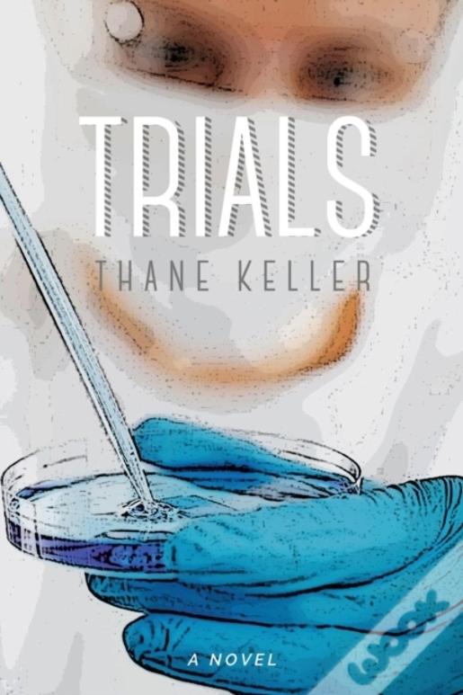 Trials