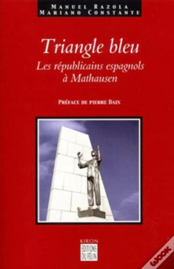 Capa do artigo Triangle Bleu : Les Républicains Espagnols À Mathausen