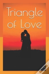 Triangle Of Love