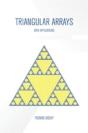 Triangular Arrays With Applications - Preview