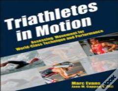 Triathletes In Motion
