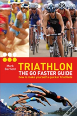 Capa do artigo Triathlon - The Go Faster Guide