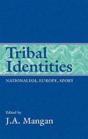 Tribal Identities - Preview