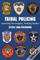 Tribal Policing
