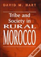 Tribe And Society In Rural Morocco