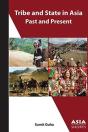 Tribe And State In Asia, Past And Present - Preview