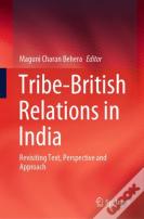 Tribe-British Relations In India