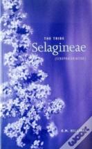 Tribe Selagineae, The