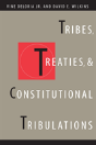 Tribes, Treaties, And Constitutional Tribulations - Preview