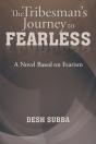 Tribesman'S Journey To Fearless - Preview