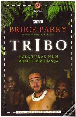 Capa do artigo Tribo - Aventuras Num Mundo em Mudança