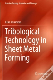 Tribological Technology In Sheet Metal Forming
