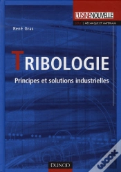 Capa do artigo Tribologie ; Principes Et Solutions Industrielles
