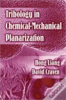 Tribology In Chemical-Mechanical Planarization