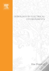 Tribology In Electrical Environments