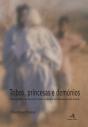 Tribos, Princesas e Demónios - Preview